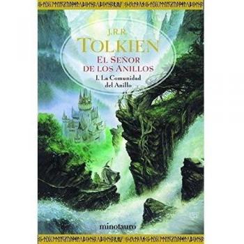 El Señor de los Anillos nº 01/03 La Comunidad del Anillo - J. R. R. Tolkien