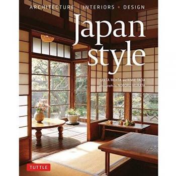 Japanese Aesthetic: Architecture, Interiors, and Design by Geeta Mehta