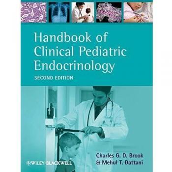 Handbook of Clinical Pediatric Endocrinology: Second Edition
