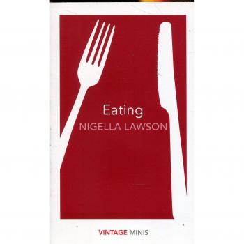 Libro Eating: Vintage Minis - Edición vintage, tapa blanda, colección de ensayos sobre la comida y su cultura, 128 páginas