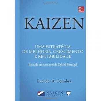 KAIZEN: UMA ESTRATEGIA DE CRESCIMENTO.