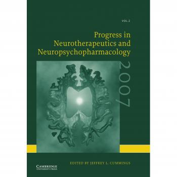 Progreso en Neuroterapéuticas y Neuropsicofarmacología: Volumen 2, 2007