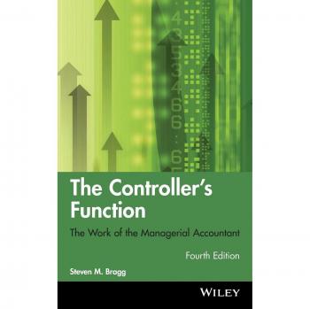Bragg's Controllers Function: Essential Guide to Financial Management (Hardcover)
