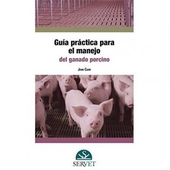 Guía práctica para el manejo del ganado porcino - Libros de veterinaria - Editorial Servet