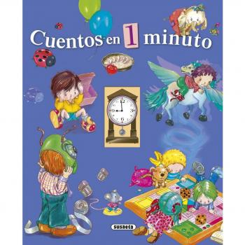 Cuentos en 1 minuto - Susaeta Ediciones S A