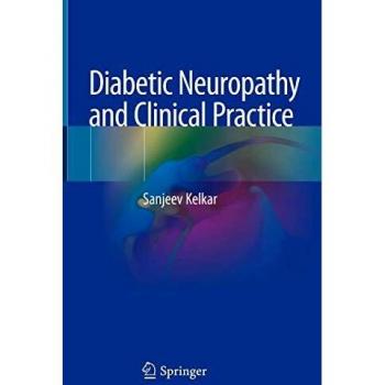 Diabetic Neuropathy and Clinical Practice