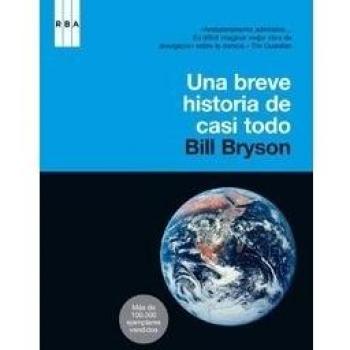 Una breve historia de casi todo: 082 - Bill Bryson