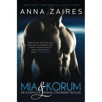 Mia y Korum (La Trilogía Completa de las Crónicas Krinar)