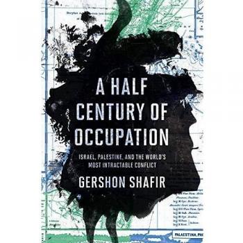 Half Century of Occupation: Israel, Palestine, and Global Perspectives on Conflict Resolution