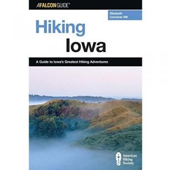 Iowa Hiking Adventures: A Comprehensive Guide to the Best Trails in Iowa