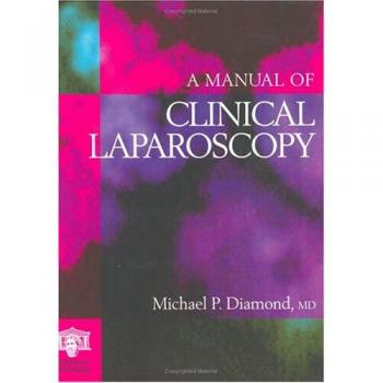 A Manual of Clinical Laparoscopy