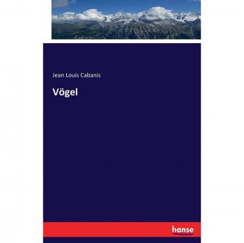 Libro de Referencia sobre Aves de Jean Louis Cabanis