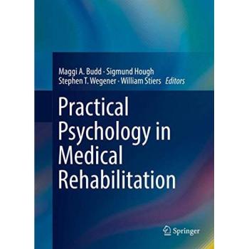 Rehabilitation Psychology Guide: Practical Approaches for Medical Recovery