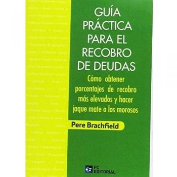Guía práctica para el recobro de deudas