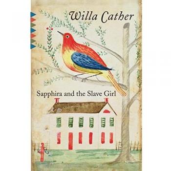 Sapphira and the Slave Girl - Historical Fiction Novel with Themes of Race and Gender