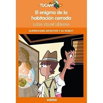 CHARLI DETECTIVE Y SU ROBOT. El enigma de la habitación cerrada: 54