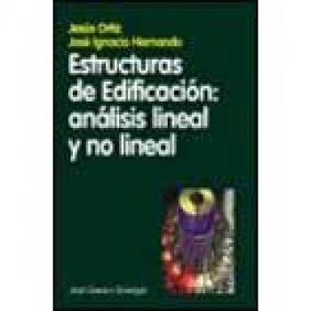 Estructuras de edificación: análisis lineal y no lineal