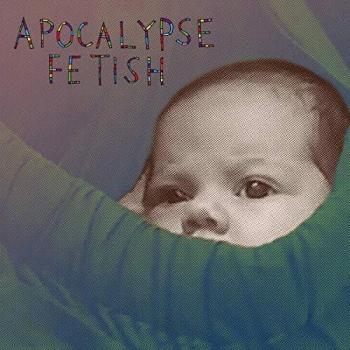 Apocalypse Fetish [Vinilo]