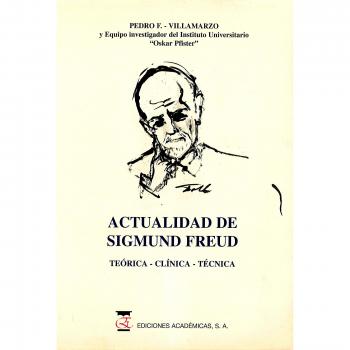 ACTUALIDAD DE SIGMUND FREUD