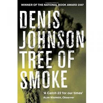 Árbol de Humo - Novela de Denis Johnson