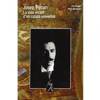 Josep Pijoan - Pijoan, Pol / Maragall, Pere