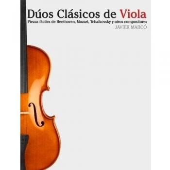 Dúos Clásicos de Viola: Piezas fáciles de Beethoven, Mozart, Tchaikovsky y otros compositores