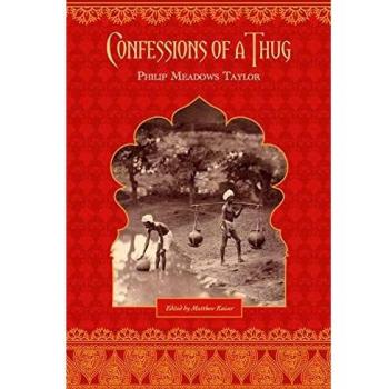Confessions of a Thug: Academic Paperback Edition