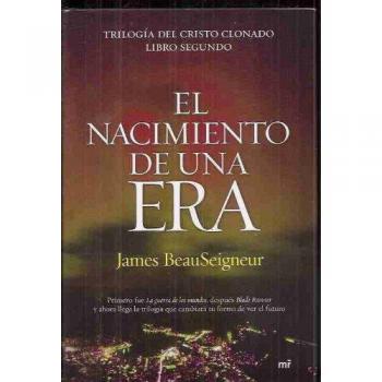 El nacimiento de una era.
