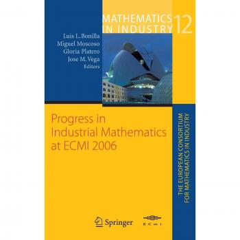 Advances in Industrial Mathematics: ECMI 2006 Edition