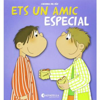 Ets un amic especial: Avui es un dia especial! 12