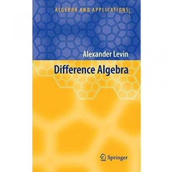 Difference Algebra: Theory and Applications in Mathematics