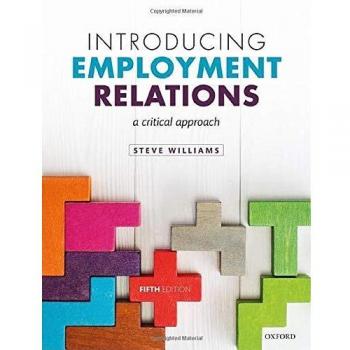Introducing Employment Relations: A Critical Approach