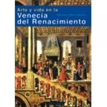Arte y vida en la Venecia del Renacimiento: 11