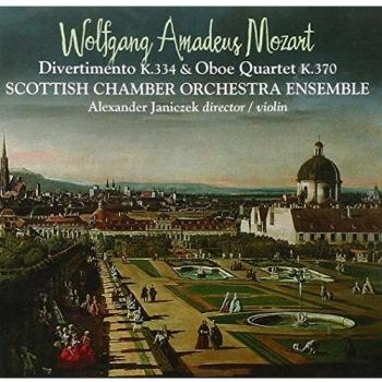 Mozart: Oboe Quartet K. 370, Divertimento K. 334