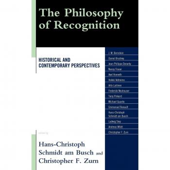 The Philosophy of Recognition: Insights on Historical and Contemporary Perspectives