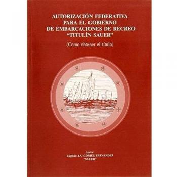 Autorización Federativa Para El Gobierno De Embarcaciones