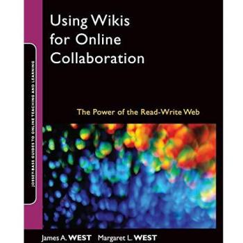 Using Wikis for Online Collaboration: The Power of the Read-Write Web: 8
