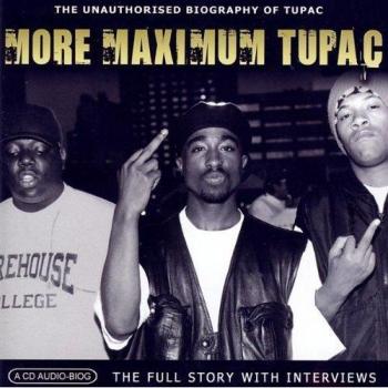 More Maximum 2pac - 2pac