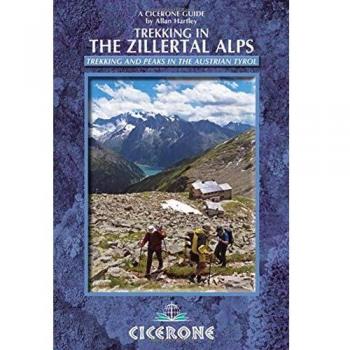 Trekking in the zillertal alps cicerone trekking guides idioma ingles trekking and peaks in the austrian tyrol