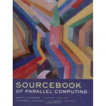 The Sourcebook of Parallel Computing