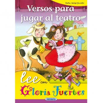 Versos Para Jugar Al Teatro. Lee Con... - Gloria Fuertes