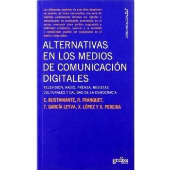 Alternativas En Los Medios De Comunicación Digitales