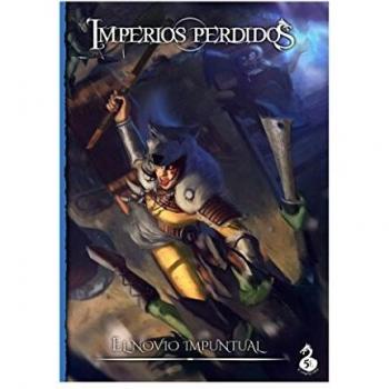 Holocubierta Imperios Perdidos - el Novio impuntual: Aventura para la Quinta edicion de Dungeons & Dragons - Juego de rol en Castellano