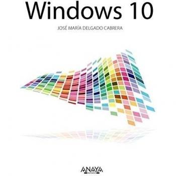 Windows 10 - Jose María Delgado