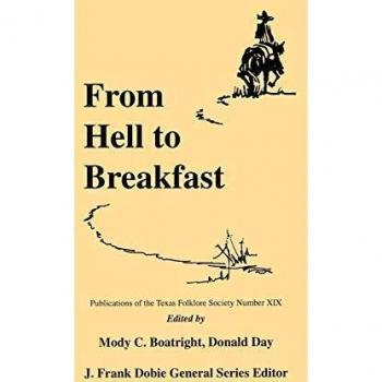 From Hell to Breakfast: Texas Folklore Anthology by Mody C. Boatright