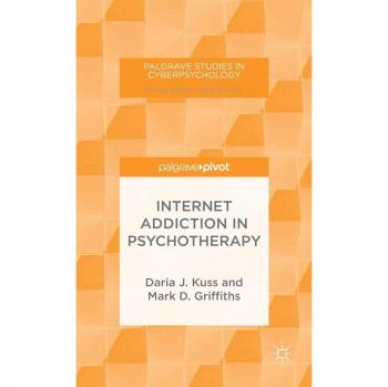 Internet Addiction in Psychotherapy