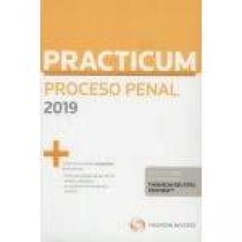 Practicum proceso penal 2019. Formato Dúo