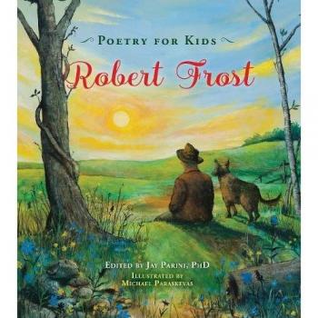 Poetry for Kids: Robert Frost