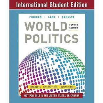 World Politics: Interests, Interactions, Institutions