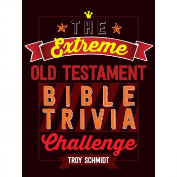 The Extreme Old Testament Bible Trivia Challenge